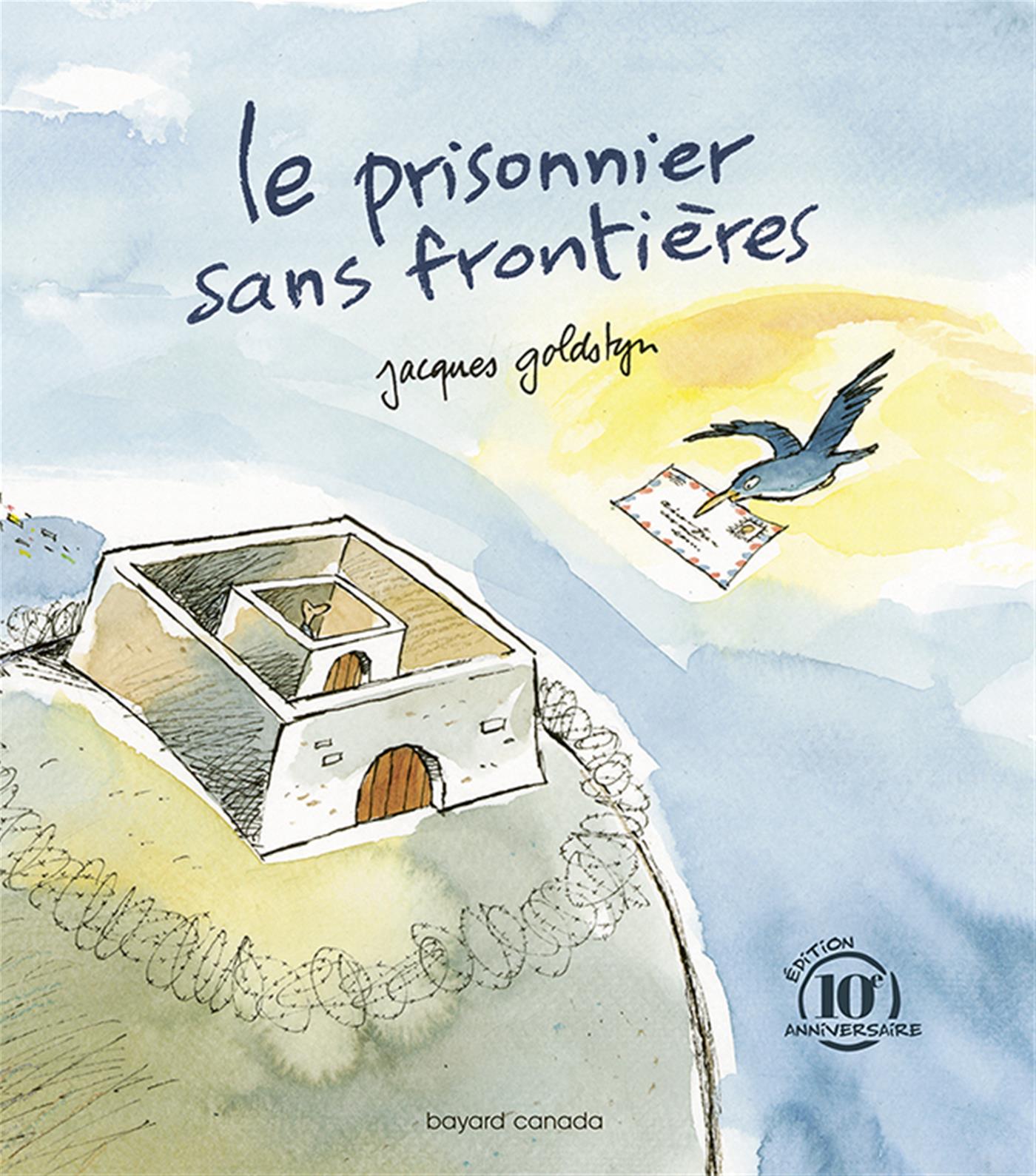 Prisonnier sans frontières : Édition 10e anniversaire