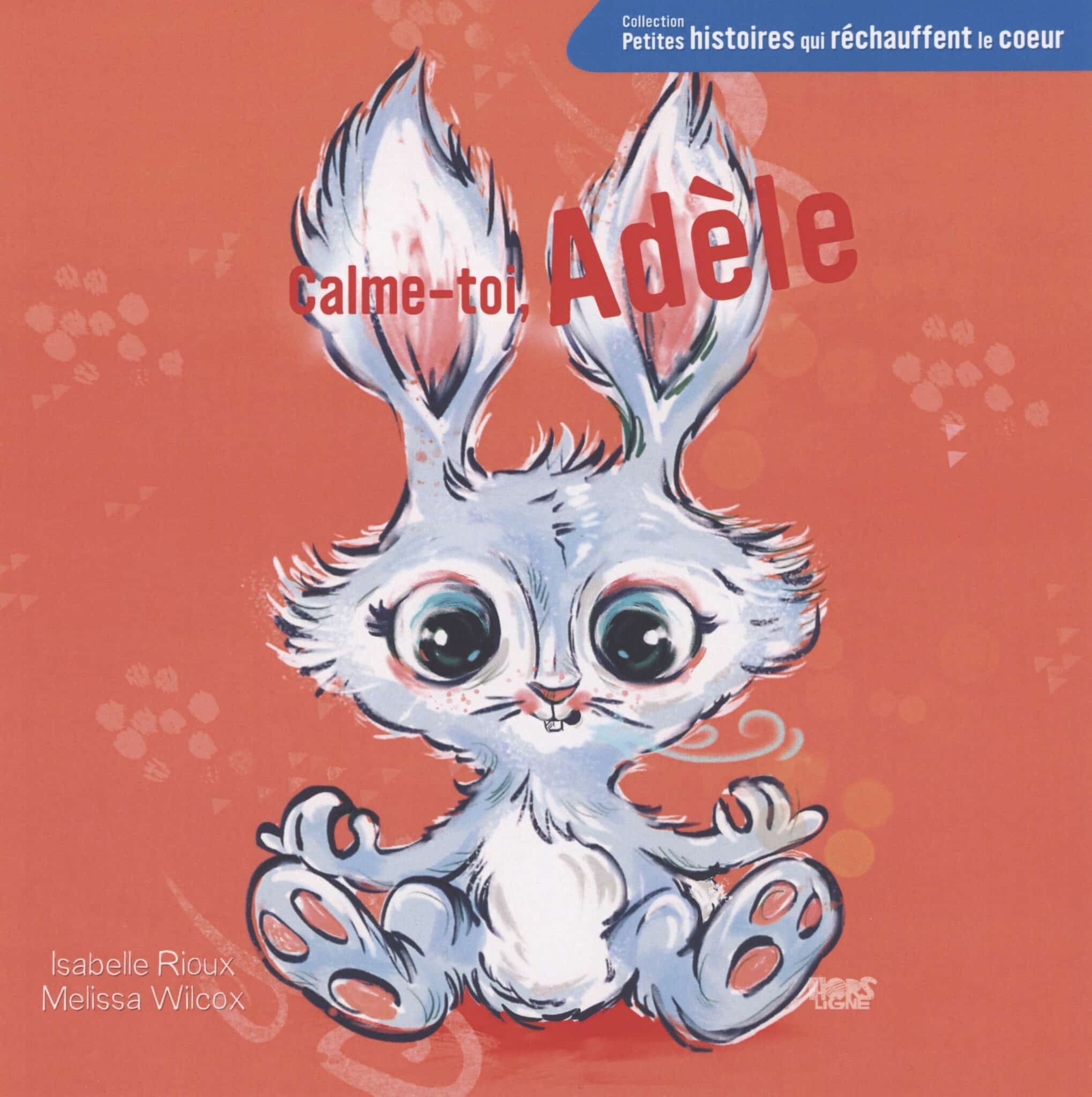 Calme-toi, Adèle