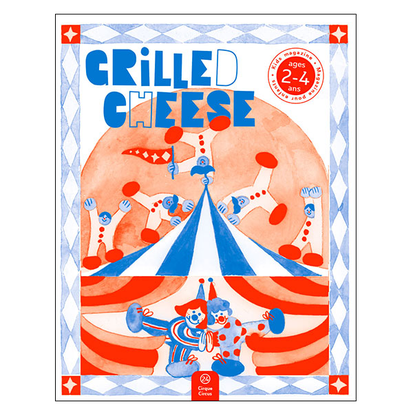 Grilled cheese no 24, cirque