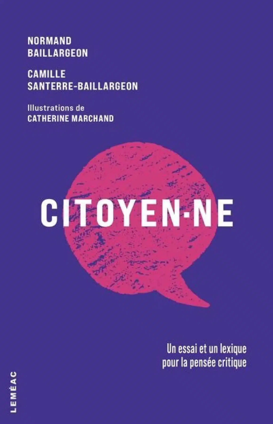 Citoyen·ne, un essai et un lexique pour la pensée critique