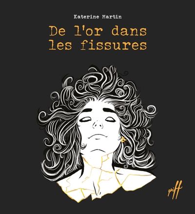 De l’or dans les fissures