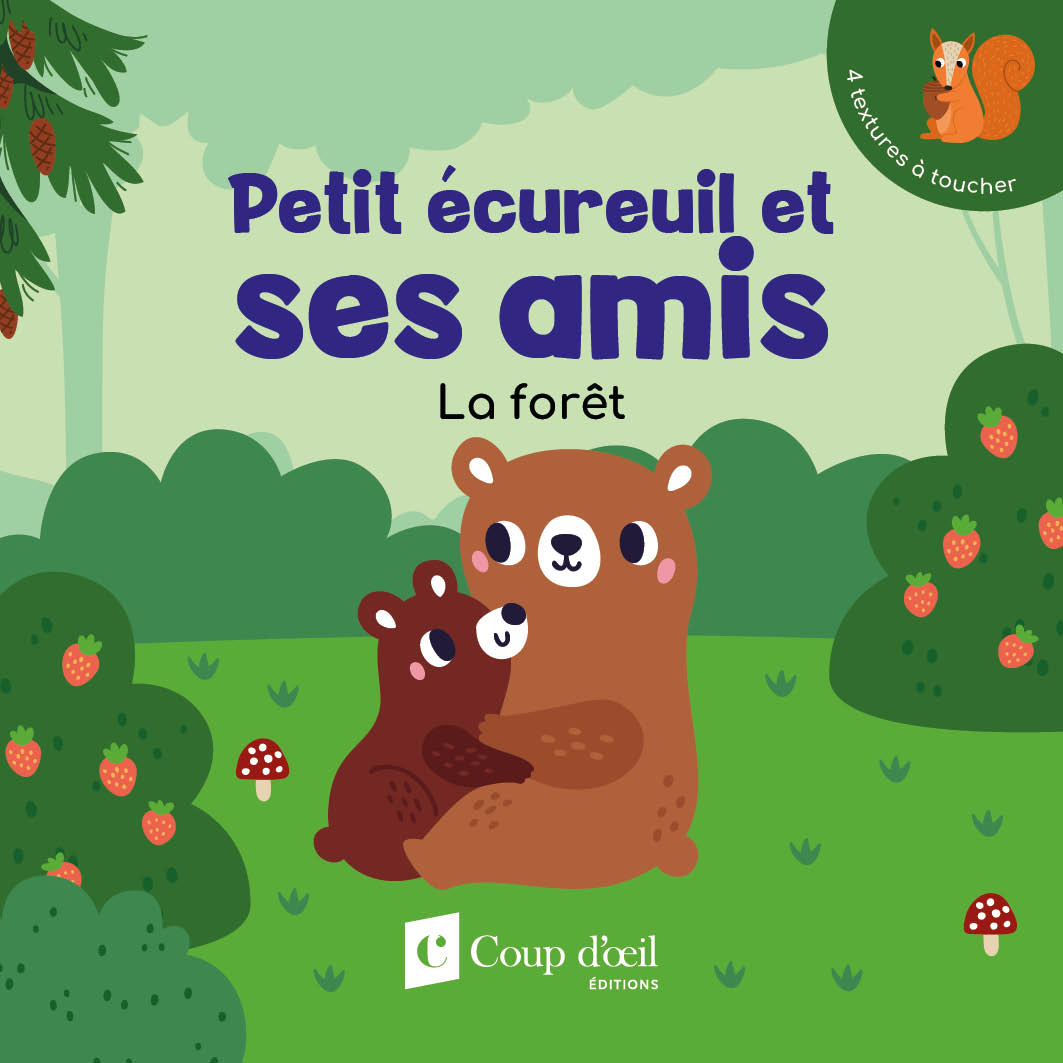 Petit écureuil et ses amis – La forêt