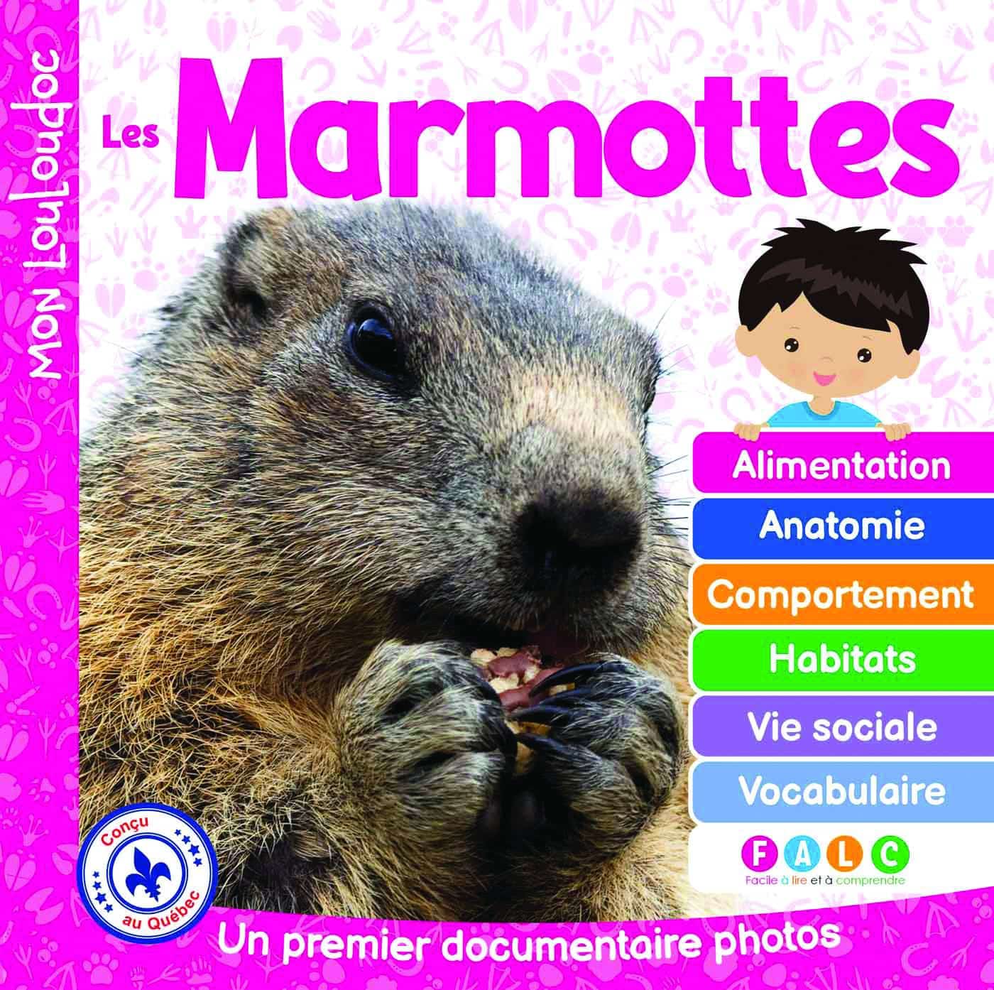 Marmottes : Un premier documentaire photos (Les)