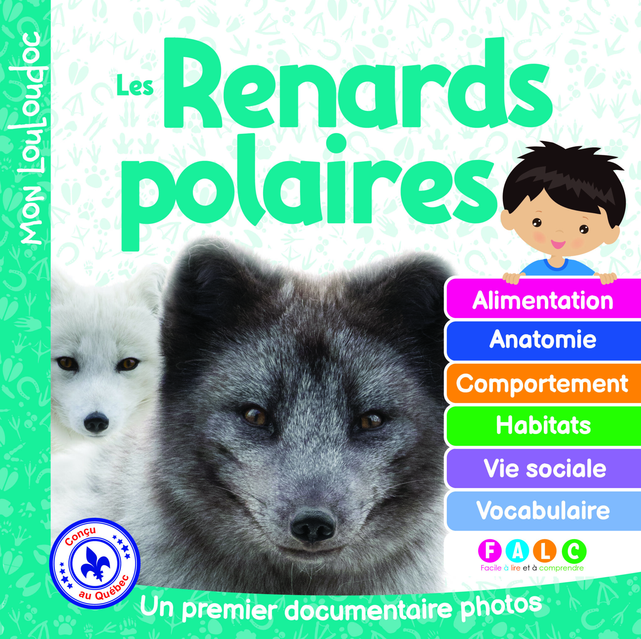 Les renards polaires : Un premier documentaire photos
